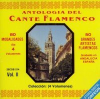 Antologia Del Cante Flamenco 2