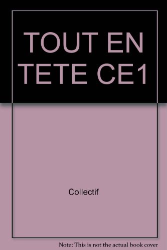 TOUT EN TETE CE1