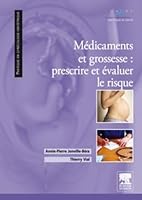 M�dicaments Et Grossesse: Prescrire Et �valuer Le Risque 2294706242 Book Cover
