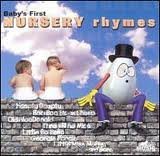 Baby's First Nursery Rhymes [Unknown Binding]