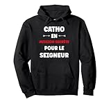 Citation Eglise Catholique Humour catho Sweat à Capuche