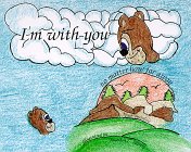 I'm with you no matter how far away 0965882314 Book Cover