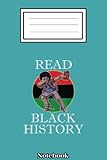 Photo Gallery black history month read black history african american notebook: black history month: notebook journal 6*9 inches 110 pages cover matte finish blank ... women, men & kids to celebrate black history Photo Gallery black history month read black history african american notebook: black history month: notebook journal 6*9 inches 110 pages cover matte finish blank ... women, men & kids to celebrate black history