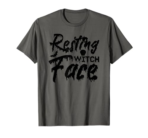 Image of Resting Witch Face - Funny Halloween T-Shirt