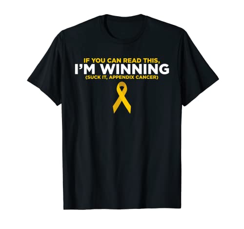 Camiseta del Apéndice Cancer | I'm Winning Suck It Apéndice Cancer Camiseta