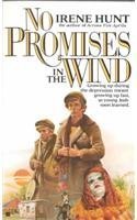 No Promises in the Wind by Irene Hunt (1986-09-01) B01FELGXEG Book Cover