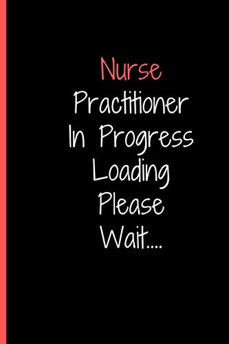 Nurse Practtioner Loading Nurse Practitioner In Progress Loading Please Wait: Notebook ...