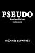 Pseudo: Never Enough to Learn