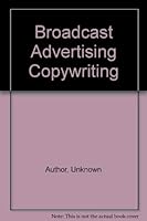 Broadcast Advertising Copywriting 0240800370 Book Cover