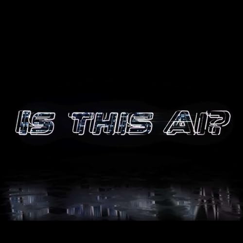 Page de couverture de IS THIS AI?