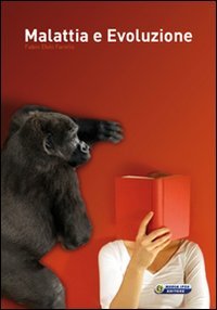 Malattia e evoluzione