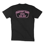 DadBod Apparel DB Support Your Local Girl Dad T-Shirt, Mens Tee for Dads of Daughters (Black/Large)