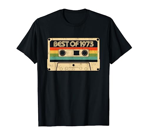 Annata 1973 Best Of 1973 Anni 50 Compleanno Uomo Regalo Maglietta
