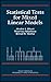 Statistical Tests for Mixed Linear Models (Wiley Series in Probability and Statistics)