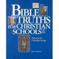 Bible Truths Level F: Patterns for Christian Living 0890844216 Book Cover