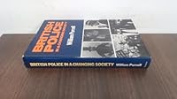 British Police in a Changing Society 0264660137 Book Cover