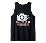 I'll Fix It In Photoshop