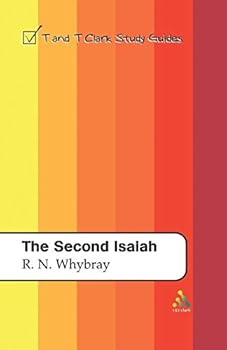Paperback The Second Isaiah (T&T Clark Study Guides) Book
