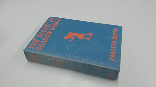 The Secret at Shadow Ranch (Nancy Drew #5) B0797MNHR4 Book Cover