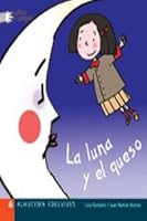 La luna y el queso (Deditos a Compas) 8426352006 Book Cover