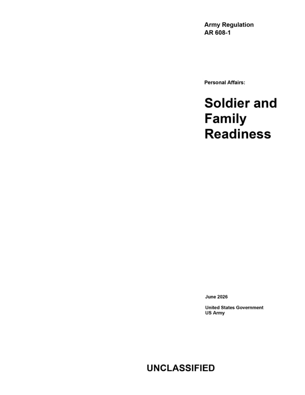 Army Regulation AR 608-1 Personal Affairs: Soldier and Family Readiness June 2026
