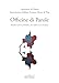 Officine Di Parole Siamo Fatti Diversi, Di Versi E Di Poesia - 3
