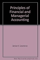Principles of Financial and Managerial Accounting 0324170114 Book Cover