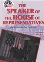 The Speaker of the House of Representatives