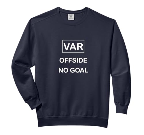 VAR Offside, No Goal Novelty Soccer themed Comfort Colors Adult Sweatshirt