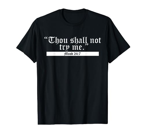 GaggleGifts - No me probarás Camiseta