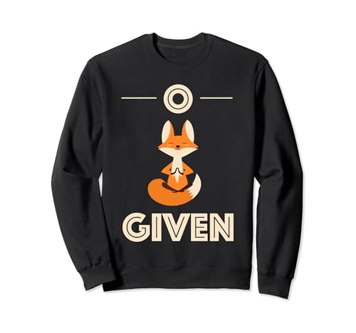 Zero fox given: Calm Yoga Fox Sweatshirt