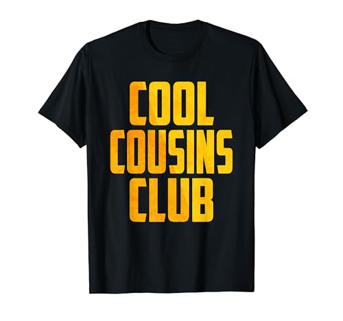 Cool Cousins Club Matching Cousin Crew Funny Girls Boys Kids T-Shirt