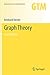 Graph Theory (Graduate Texts in Mathematics)