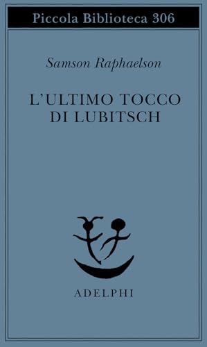 L'ultimo Tocco Di Lubitsch