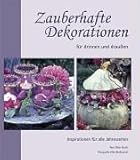  Zauberhafte Dekorationen für drinnen und draussen: Inspirationen für alle Jahreszeiten