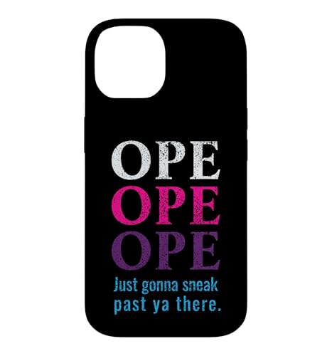 Ope Just Gonna Sneak Past Ya There Midwest �i�� �X�}�z�P�[�X iPhone 14 �p