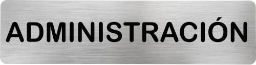 MovilCom® - Señal de acero inoxidable ADMINISTRACIÓN | Placa puerta INOX | Señal informativa | Cartel Puerta 200X50mm