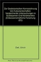 Zur Geobotanischen Kennzeichnung Von Kulturlandschaften: Vergleichende Untersuchungen in Sudspanien Und Nordmarokko 3515069925 Book Cover