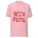 Wife of The Party T-Shirt - Bachelorette T-Shirt - Vintage Bachelorette T-Shirt - Bride Shirt - Funn