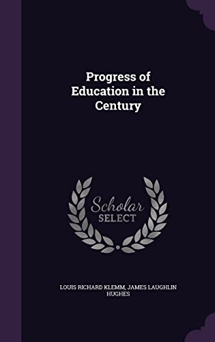 Progress of Education in the Century