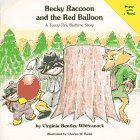 Becky Raccoon and the Red Balloon (Teeny Tiny Bedtime Stories) 1889484016 Book Cover