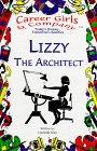 Preisvergleich Produktbild Lizzy the Architect (Career Girls & Company)