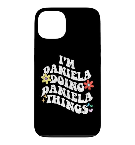 ���g�� Groovy Im DANIELA Doing DANIELA Things Funny Mother �X�}�z�P�[�X iPhone 13 �p