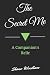 The Secret Me: A Companion's Relic