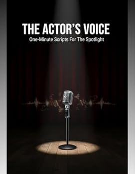 Paperback The Actor'S Voice: One-Minute Scripts For The Spotlight Book