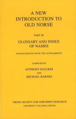 A New Introduction to Old Norse, Part 3