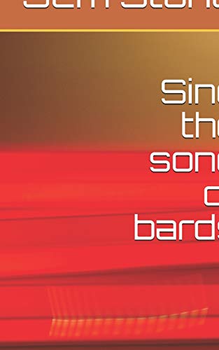 Sing the song of bards (Poetry books)