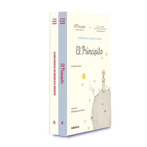 El Principito - La cara oculta de los dibujos de El Principito (Libros para soñar)