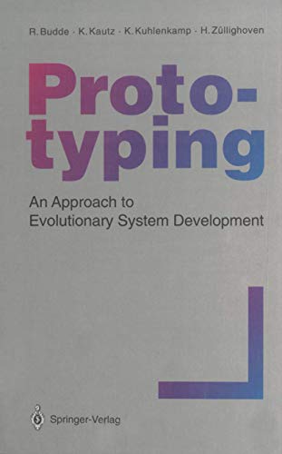Prototyping: An Approach to Evolutionary System Development view 2