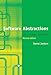 Software Abstractions, revised edition: Logic, Language, and Analysis (Mit Press)